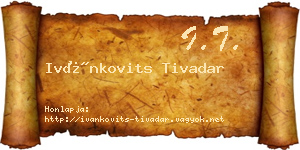 Ivánkovits Tivadar névjegykártya